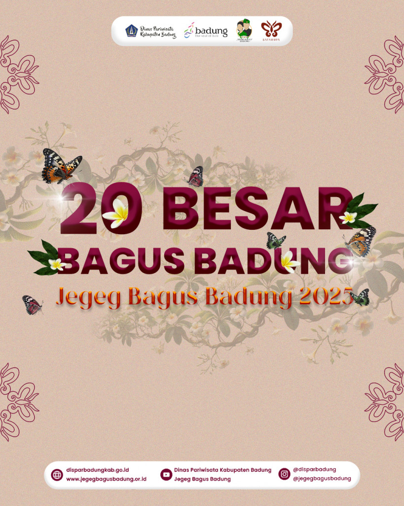RECAP SELEKSI TAHAP 1 PEMILIHAN DUTA PARIWISATA JEGEG BAGUS BADUNG 2025